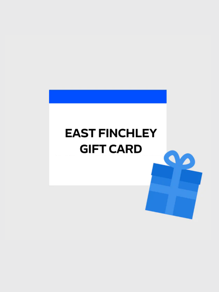 EAST FINCHLEY GIFT CARD