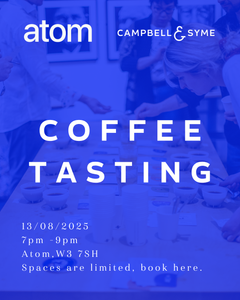 COFFEE TASTING at ATOM