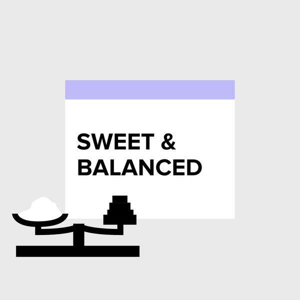 Sweet & Balanced